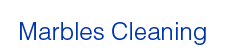 Marbles Cleaning